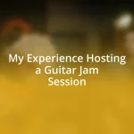 My Experience Hosting a Guitar Jam Session